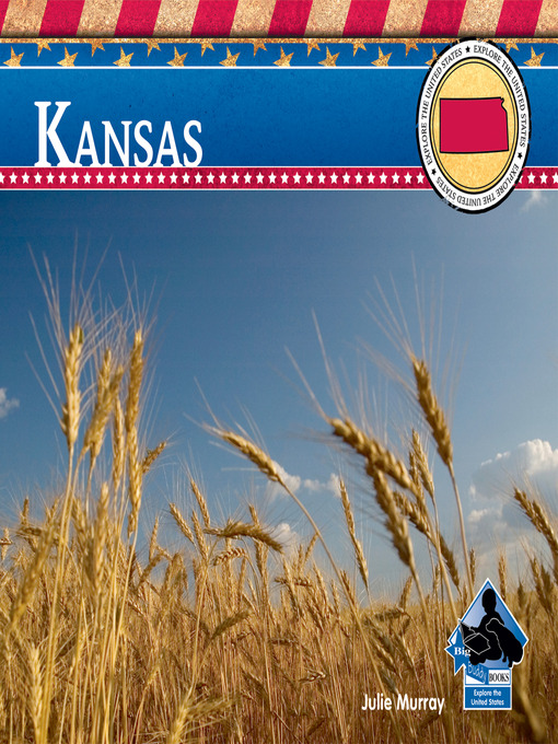 Title details for Kansas by Julie Murray - Available